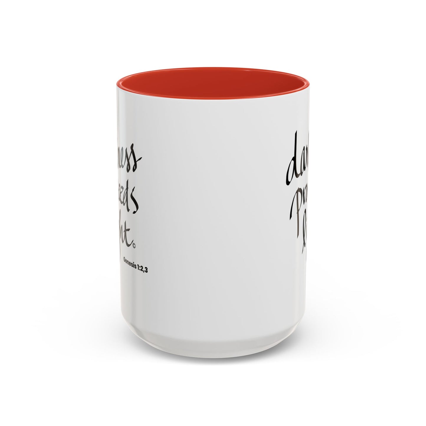 Darkness Proceeds Light Mug