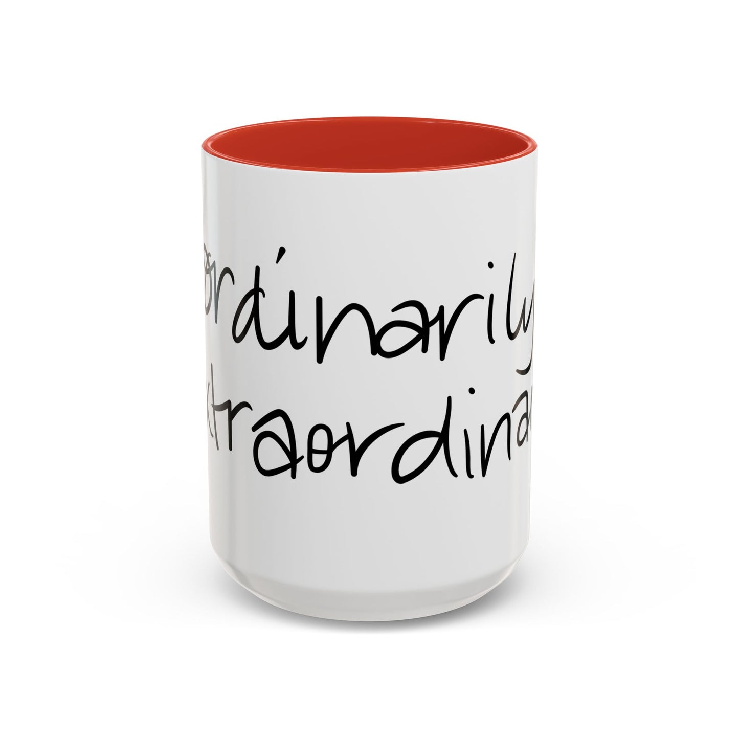 Ordinarily Extraordinary Mug