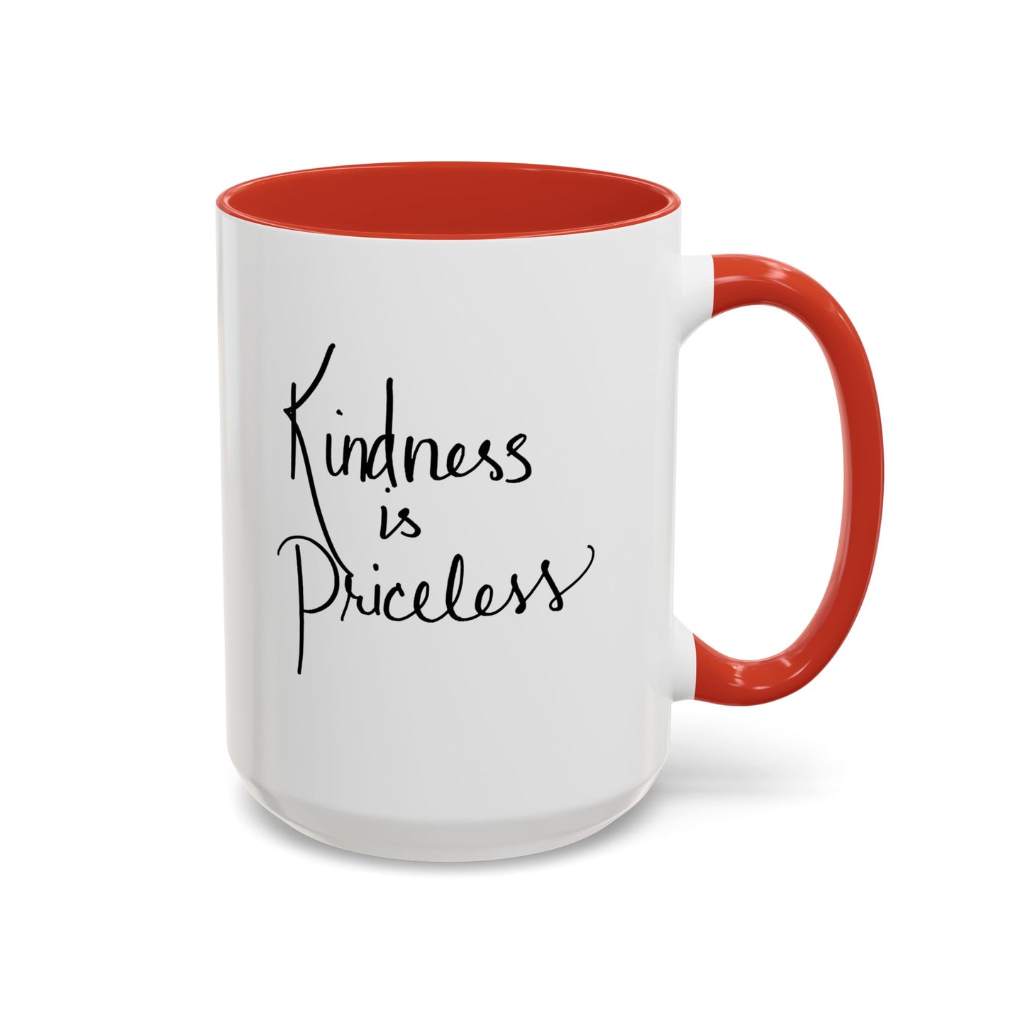 Kindness is Priceless Mug
