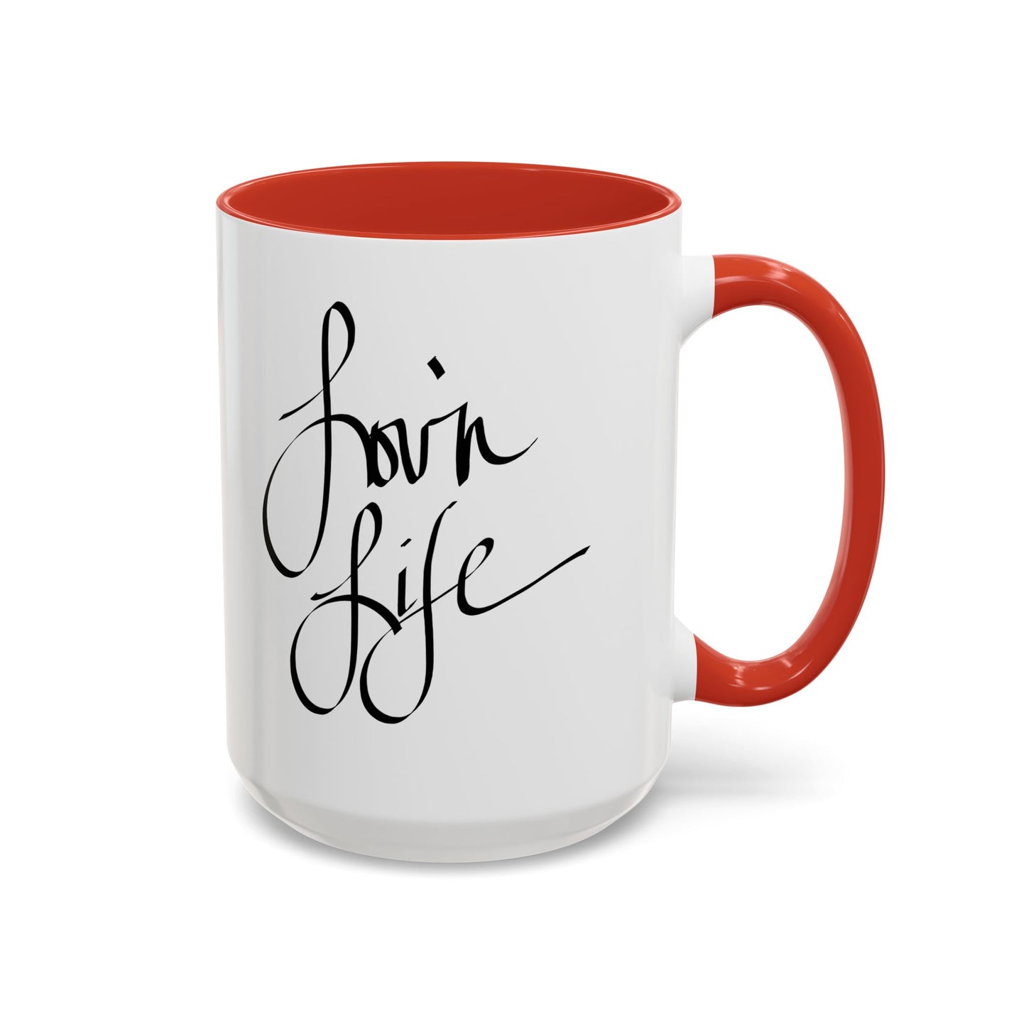 Lov'n Life Mug