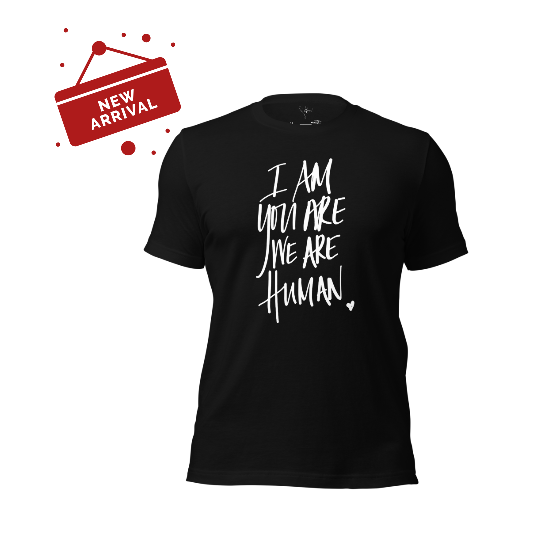 I Am You Are We Are Human