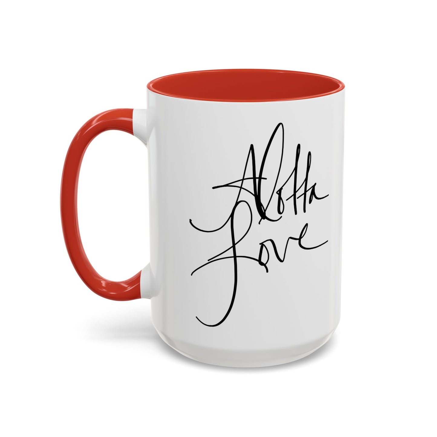 Alotta Love Mug