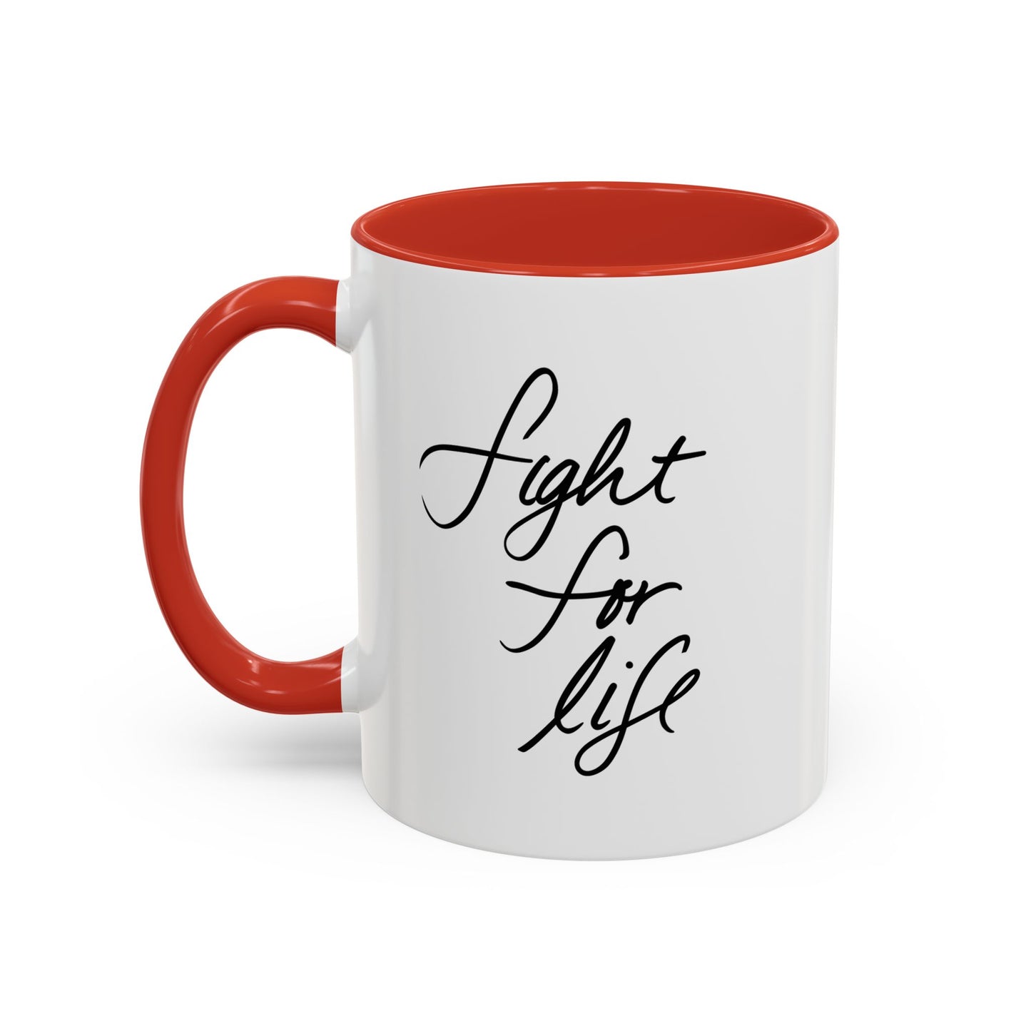 Fight for Life Mug