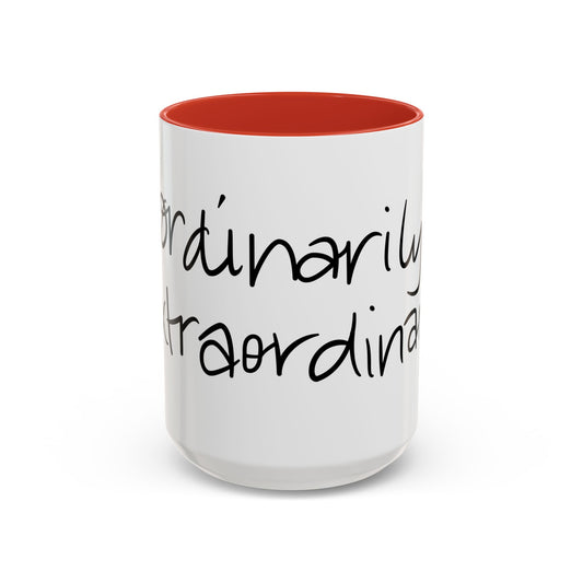 Ordinarily Extraordinary Mug