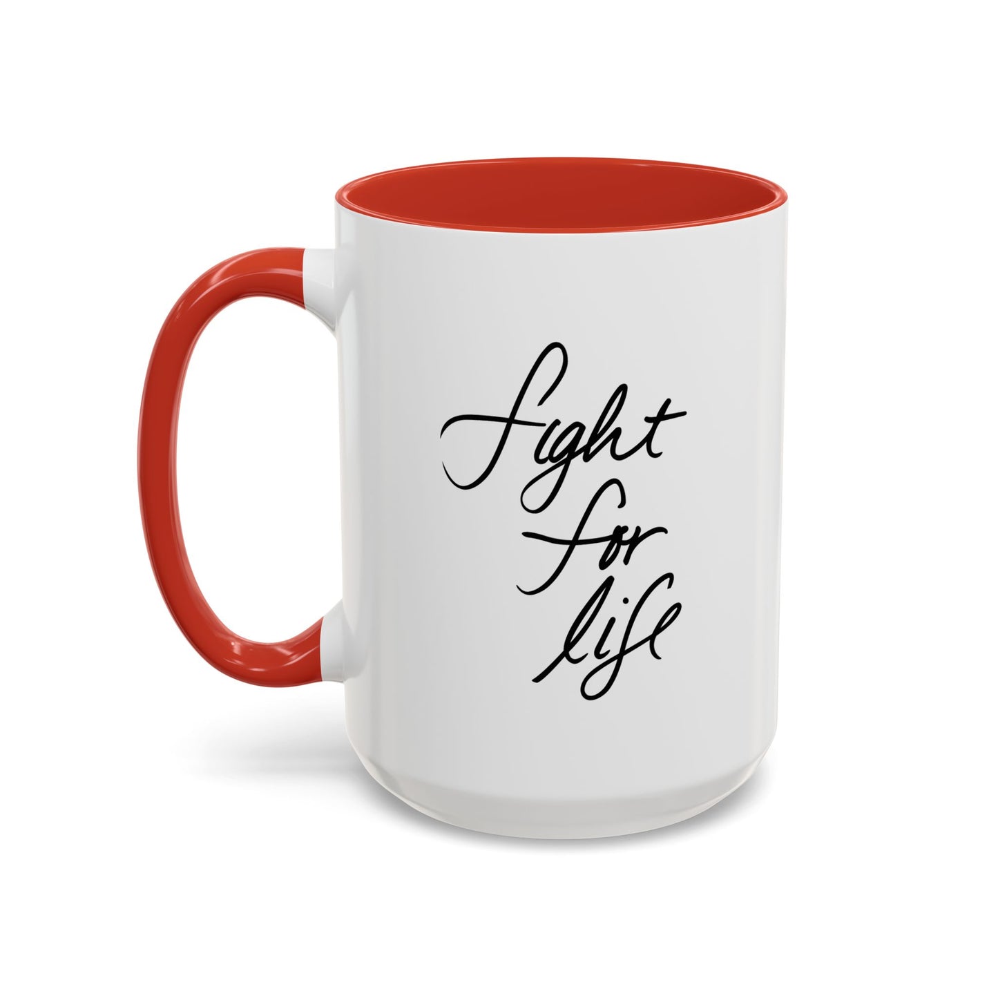Fight for Life Mug