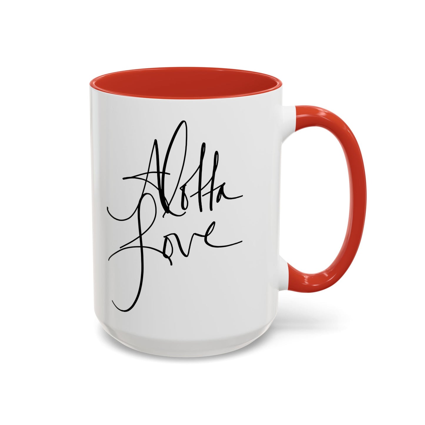Alotta Love Mug