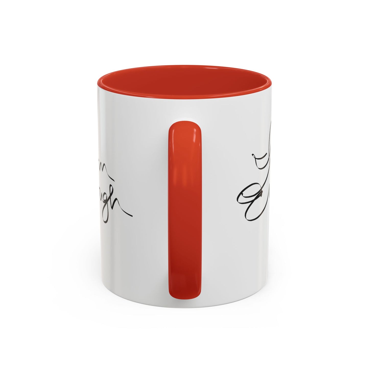 I Am Enough Mug